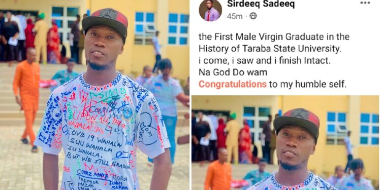 “First male virgin graduate in the history of Taraba State University” – Student brags after final exams